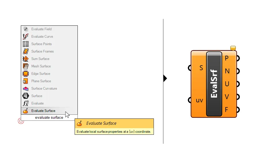 Add the Evaluate Surface component by typing 'Evaluate Surface' into the search bar.